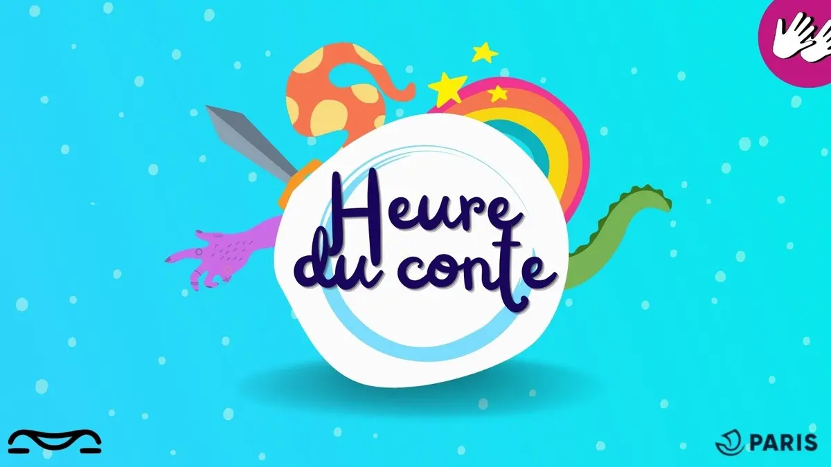 L'Heure du conte 4-6 ans LSF/FR